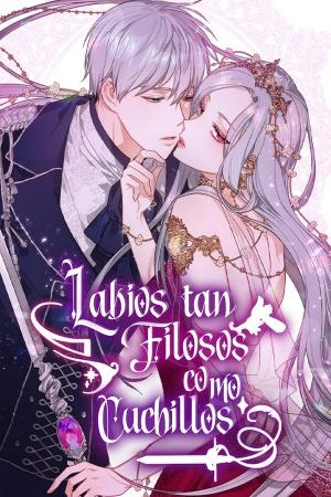 Labios Tan Filosos Como Un Cuchillo