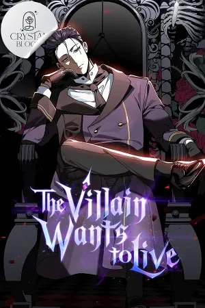 The Villain Wants to Live